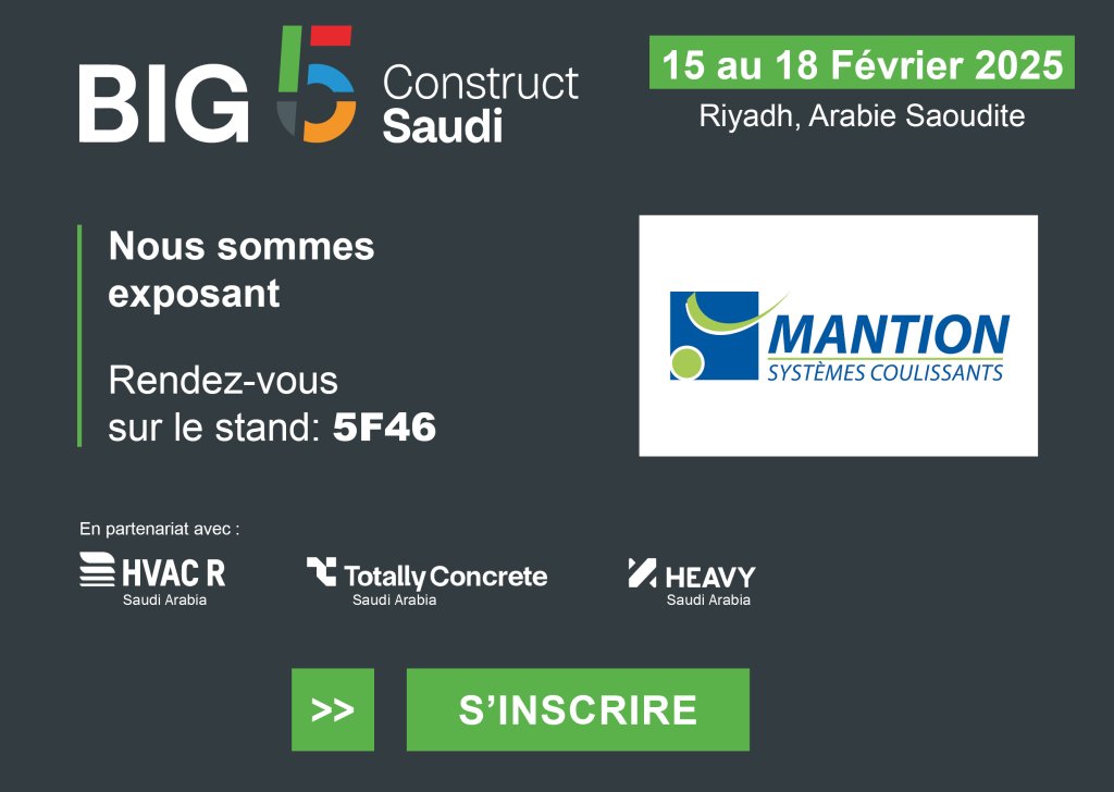 MANTION au salon BIG 5 Construct Saudi 2025